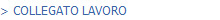 > COLLEGATO LAVORO